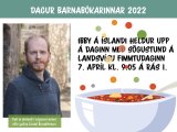 Smásagan ,,Það er skrímsli í súpunni minni“ eftir Guðna Líndal Benediktsson í tilefni af degi barnabókarinnar&nbsp;2022